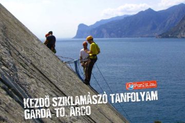 Kezdő sziklamászó tanfolyam, Arco - Garda-tó